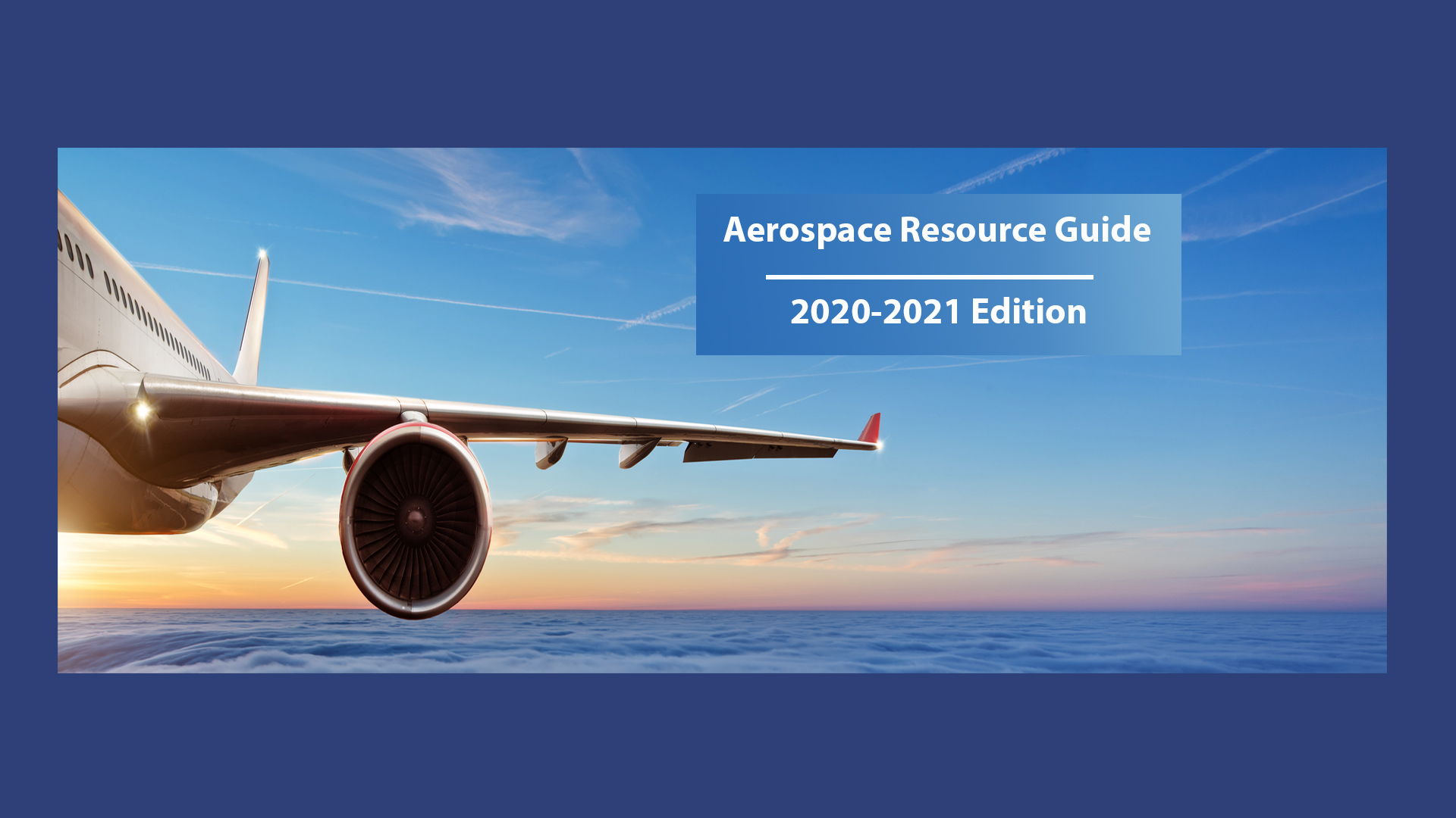 Image of civil aircraft flying with horizon in background and text for Aerospace Resource Guide