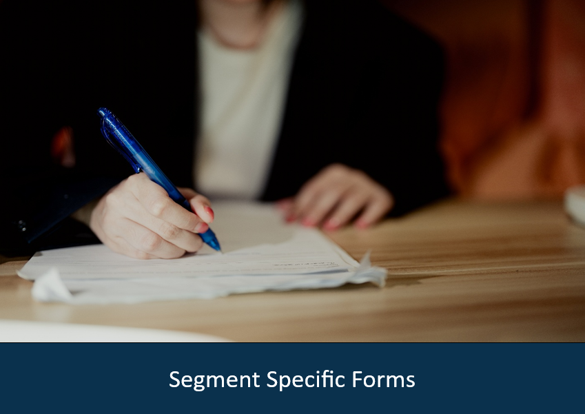 woman filling out a paper with a blue ribbon underneath that says "segment specific forms" 
