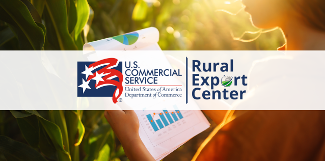 Graphic of Commerical Service and Rural Export Center Overlay, woman holding report in cornfield