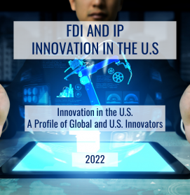 SUSA FDI and IP Innovation in the U.S.: A Profile of Global and U.S. Investors. 