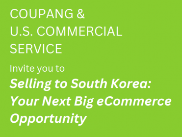Coupang and US Commercial Service Selling to South Korea